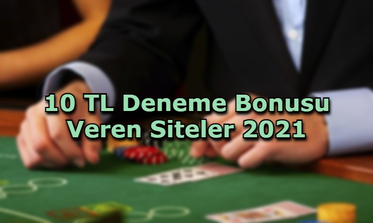 10 tl deneme bonusu veren siteler iletisim
