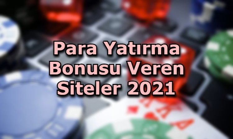 guvenilir para yatirma bonusu veren siteler