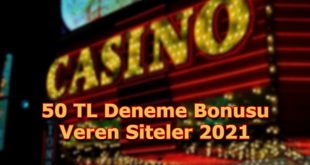 50 tl deneme bonusu veren sitler guvenilir