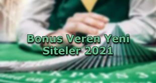 bonus veren yeni siteler guvenilir