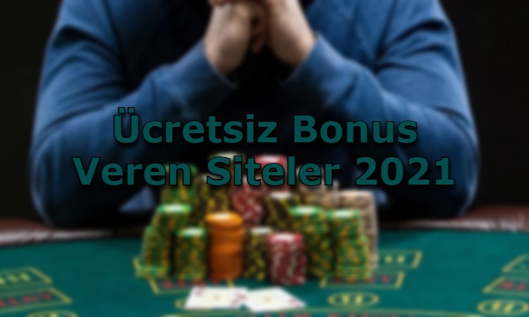 ucretsiz bonus veren siteler adres