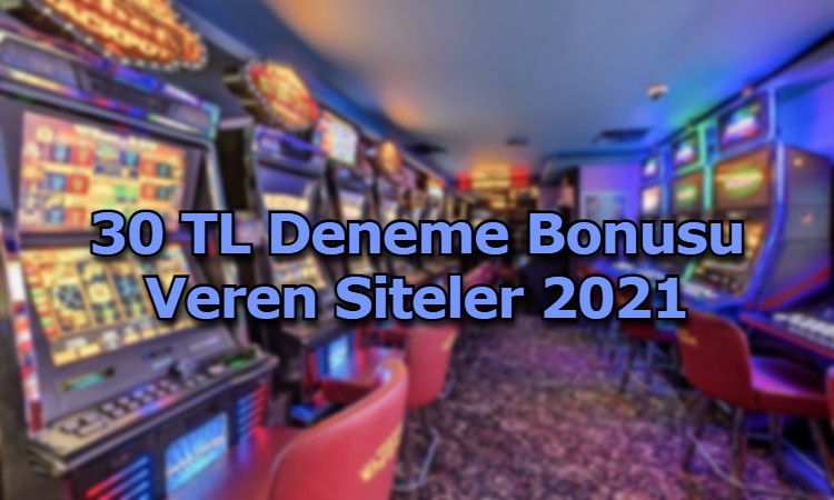 30 tl deneme bonusu veren siteler iletisim