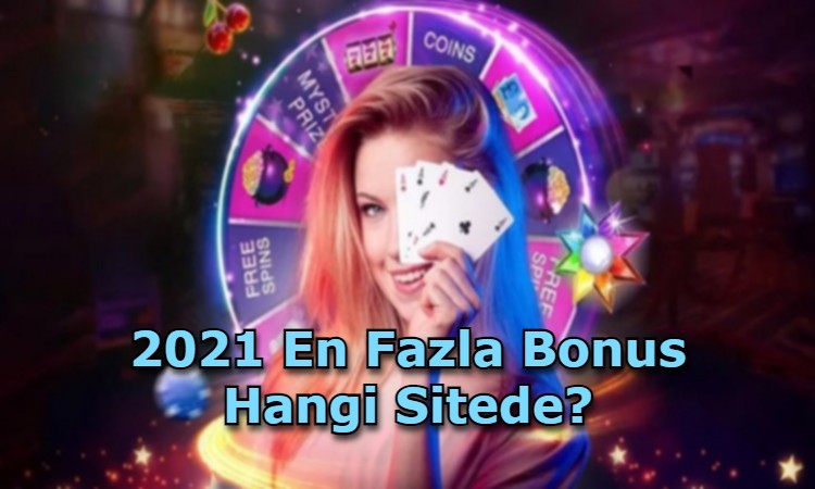 en fazla bonus veren siteler iletisim