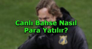 canli bahse para yatirma yollari